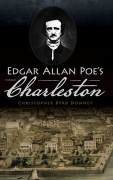 portada Edgar Allan Poe's Charleston (in English)