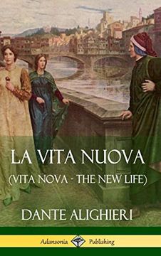 portada La Vita Nuova (Vita Nova - the new Life) (Hardcover) (in English)