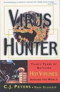 portada Virus Hunter: Thirty Years of Battling hot Viruses Around the World (en Inglés)