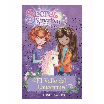 portada Secret Kingdon # 2. El Valle del Unicornio (Secret Kingdom) (in Spanish)