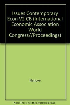 portada Issues in Contemporary Economics (Vol. 2): Aspects of Macroeconomics and Econometrics (International Economic Association World Congress (en Inglés)