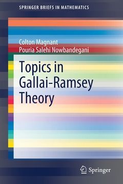 portada Topics in Gallai-Ramsey Theory (en Inglés)