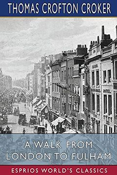 portada A Walk From London to Fulham (Esprios Classics) (en Inglés)