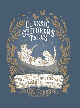 portada Classic Children's Tales: 150 Years of Frederick Warne 