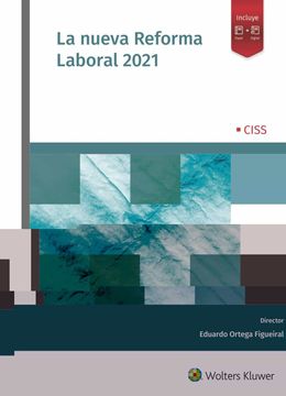 portada La Nueva Reforma Laboral 2021: Claves Prácticas y Comentarios del Real Decreto-Ley 32