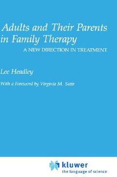 portada adults and their parents in family therapy: a new direction in treatment (en Inglés)