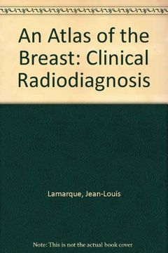 portada An Atlas of the Breast: Clinical Radiodiagnosis