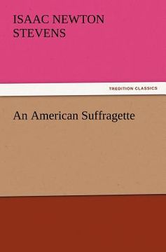 portada an american suffragette (en Inglés)