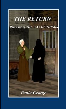 portada The Way of Things - Part Five, The Return (en Inglés)