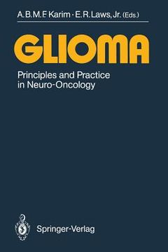 portada glioma: principles and practice in neuro-oncology (en Inglés)
