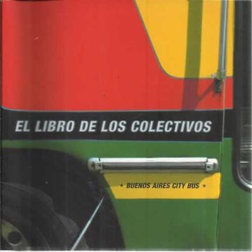 portada El libro de los colectivos. Buenos Aires city bus