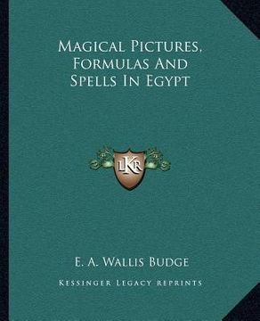 portada magical pictures, formulas and spells in egypt