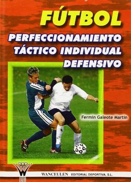 portada Fútbol, Perfeccionamiento Táctico Defensivo