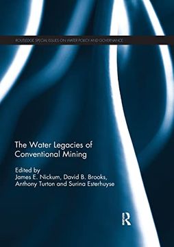 portada The Water Legacies of Conventional Mining (Routledge Special Issues on Water Policy and Governance) (in English)