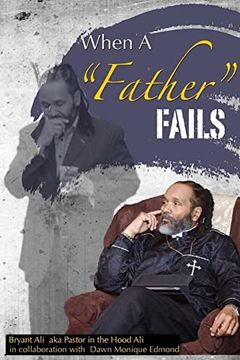 portada When a "Father" Fails (in English)
