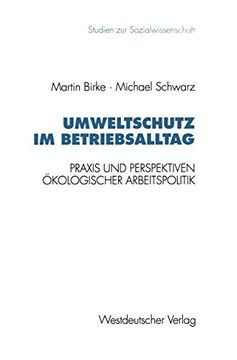 portada Umweltschutz im Betriebsalltag: Praxis und Perspektiven Ökologischer Arbeitspolitik (en Alemán)