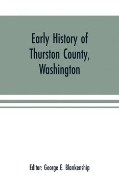 portada Early History of Thurston County Washington (en Inglés)
