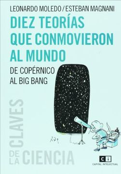 diez teorias que conmovieron al mund