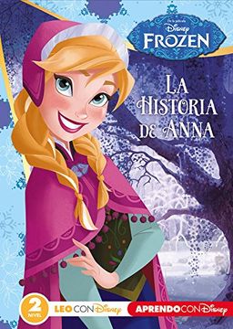Frozen. La Historia De Anna. Nivel 2)