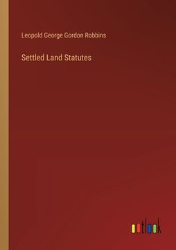 portada Settled Land Statutes (en Inglés)