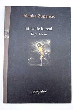portada Etica de lo Real. Kant, Lacan (in Spanish)
