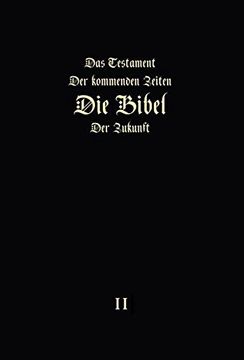 portada Das Testament der kommenden Zeiten - die Bibel der Zukunft - TEIL 2
