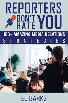 portada Reporters Don't Hate You (in English)