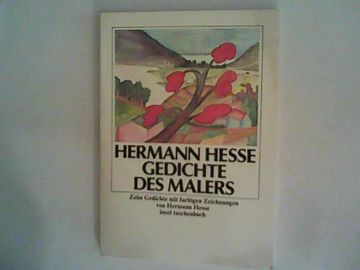 portada Gedichte des Malers: Zehn Gedichte mit Farbigen Zeichnungen von Hermann Hesse (en Alemán)