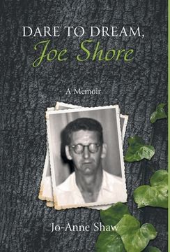 portada Dare to Dream, Joe Shore: A Memoir (in English)