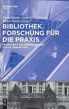 portada Bibliothek Forschung für die Praxis Festschrift für Konrad Umlauf zum 65. Geburtstag (en Alemán)