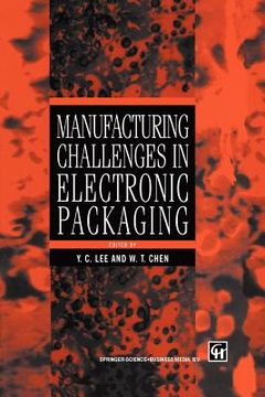 portada manufacturing challenges in electronic packaging (en Inglés)