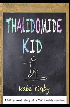 portada Thalidomide Kid (en Inglés)