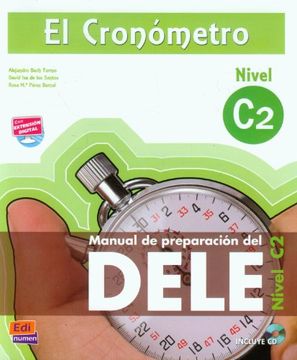portada El Cronómetro C2 Libro del Alumno + CD: Manual de Preparación del Dele [With CD (Audio)] (in English)