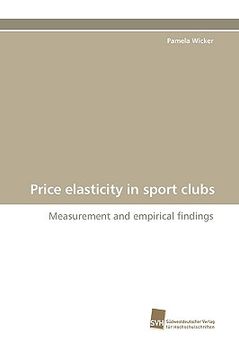 portada price elasticity in sport clubs (en Inglés)