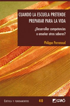 portada Cuando la Escuela Pretende Preparar Para la Vida (in Spanish)