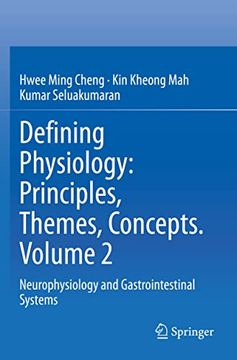 portada Defining Physiology: Principles, Themes, Concepts. Volume 2: Neurophysiology and Gastrointestinal Systems (en Inglés)