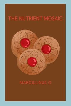 portada The Nutrient Mosaic (en Inglés)