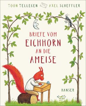 portada Briefe vom Eichhorn an die Ameise (in German)