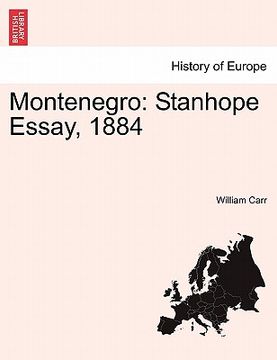 portada montenegro: stanhope essay, 1884 (en Inglés)