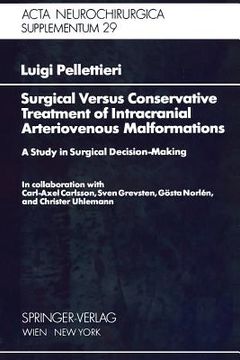 portada surgical versus conservative treatment of intracranial arteriovenous malformations: a study in surgical decision-making