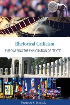 portada Rhetorical Criticism: Empowering the Exploration of "Texts" (in English)