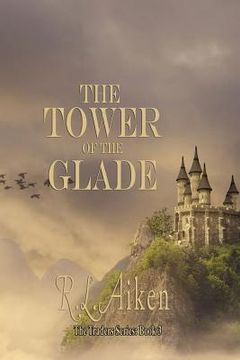 portada The Tower of the Glade (en Inglés)