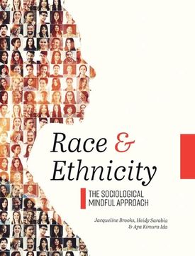 portada Race and Ethnicity: The Sociological Mindful Approach (en Inglés)