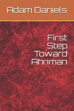 portada First Step Toward Ahriman