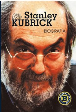 portada Stanley Kubrick: Biografía (Serie Oro)
