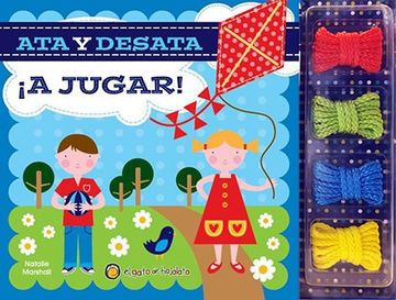 portada Ata y Desata - a Jugar! (in Spanish)
