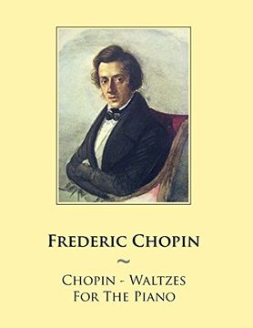 portada Chopin - Waltzes for the Piano: Volume 45 (Samwise Music for Piano) (en Inglés)