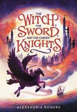 portada The Witch, the Sword, and the Cursed Knights (in English)