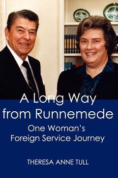 portada a long way from runnemede: one woman's foreign service journey (en Inglés)