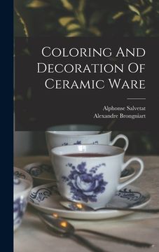 portada Coloring And Decoration Of Ceramic Ware (en Inglés)